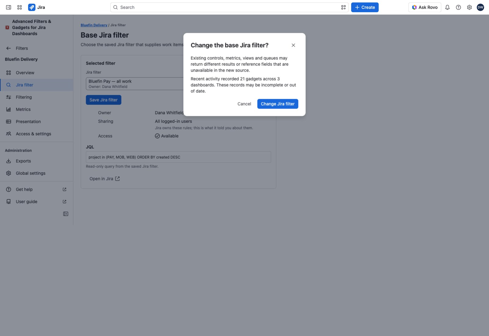 The Change the base Jira filter confirmation, open over the Jira filter section and not yet confirmed.